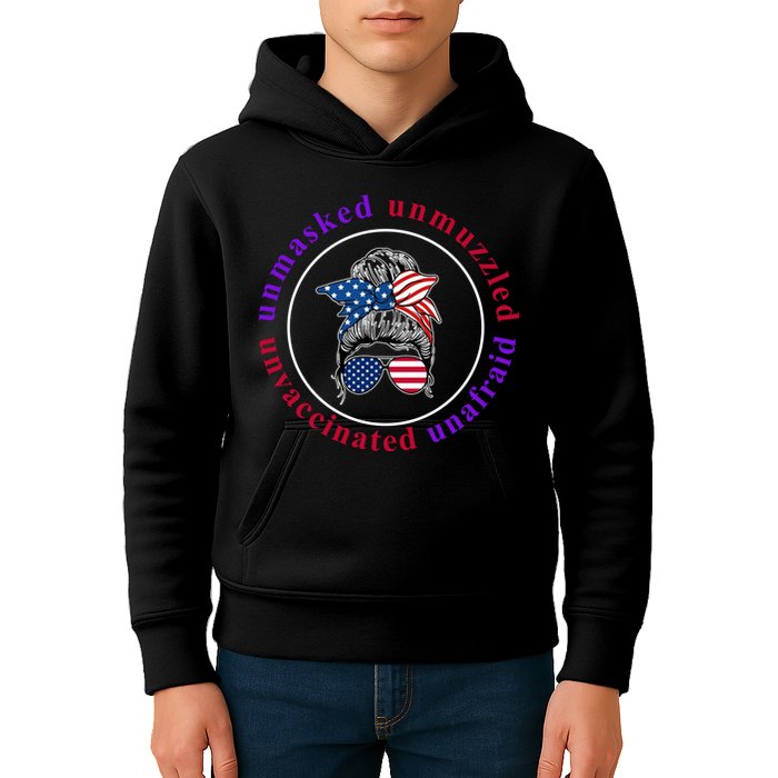 Unmasked Unmuzzled Unvaccinated Unafraid Messy Bun Kids Hoodie