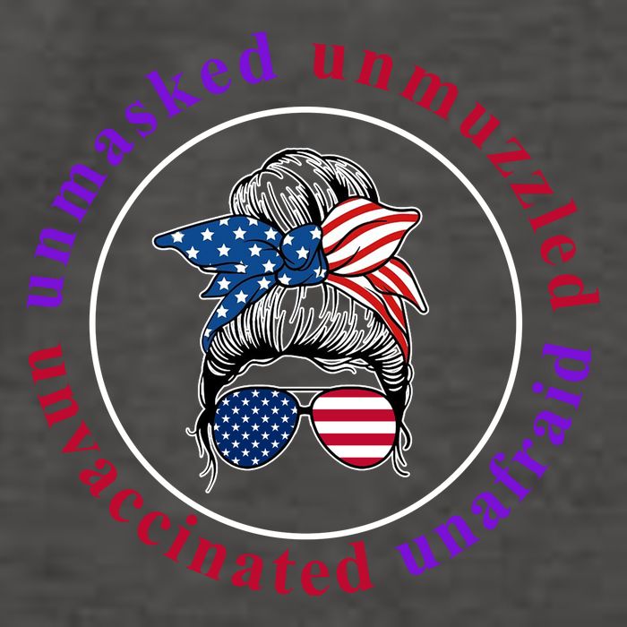 Unmasked Unmuzzled Unvaccinated Unafraid Messy Bun Vector Backpack