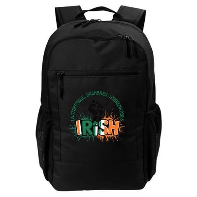 Unstoppable Unshaken Unbreakable Irish Pride St PatrickS Gift Backpack
