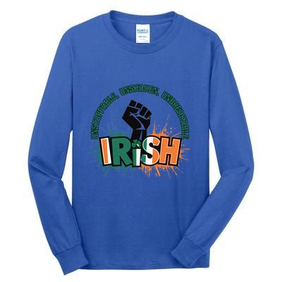 Unstoppable Unshaken Unbreakable Irish Pride St PatrickS Gift Tall Long Sleeve T-Shirt