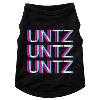 Untz Untz Untz Glitch I Trippy Edm Festival Clothing Techno Doggie Tank
