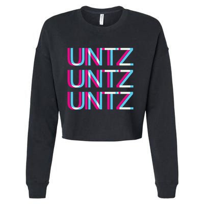 Untz Untz Untz Glitch I Trippy Edm Festival Clothing Techno Cropped Pullover Crew