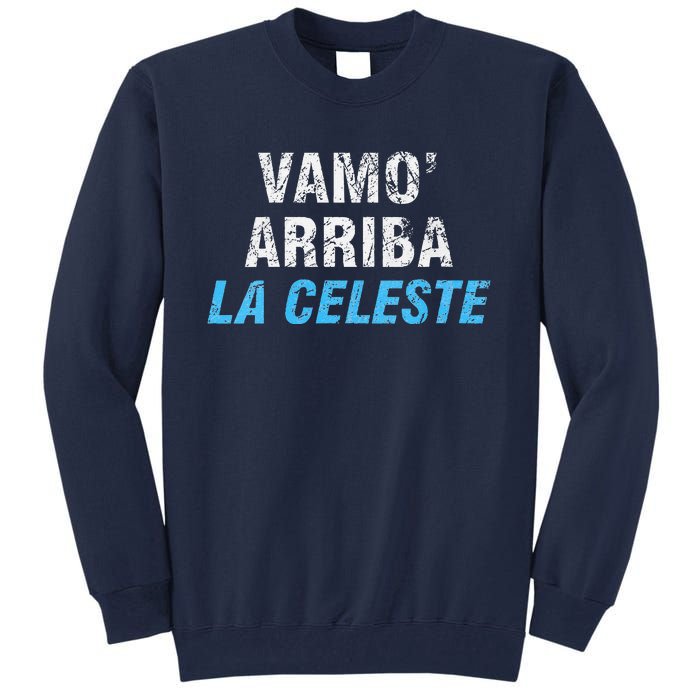 Uruguay Vamos Arriba La Celeste Tall Sweatshirt