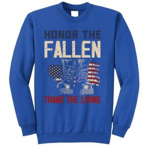 Usa Veterans Day Memorial Day Honor The Fallen Cool Gift Tall Sweatshirt