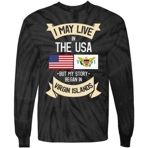 Us Virgin Islands Roots American Flag Usa Gifts Tie-Dye Long Sleeve Shirt