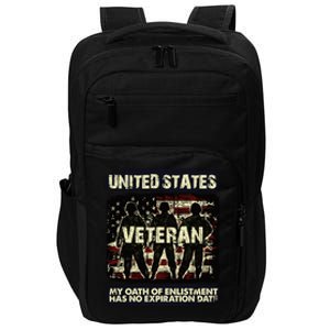 U.S. Veteran My Oath Of Enlistment Has No Expiration Date Impact Tech Backpack