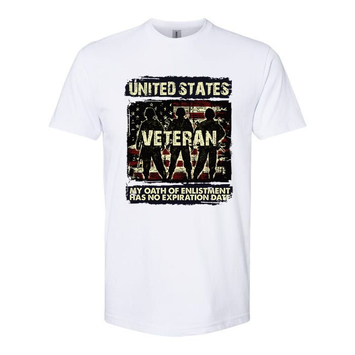 U.S. Veteran My Oath Of Enlistment Has No Expiration Date Softstyle CVC T-Shirt