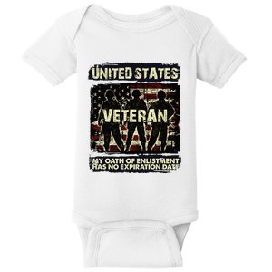 U.S. Veteran My Oath Of Enlistment Has No Expiration Date Baby Bodysuit