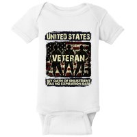 U.S. Veteran My Oath Of Enlistment Has No Expiration Date Baby Bodysuit