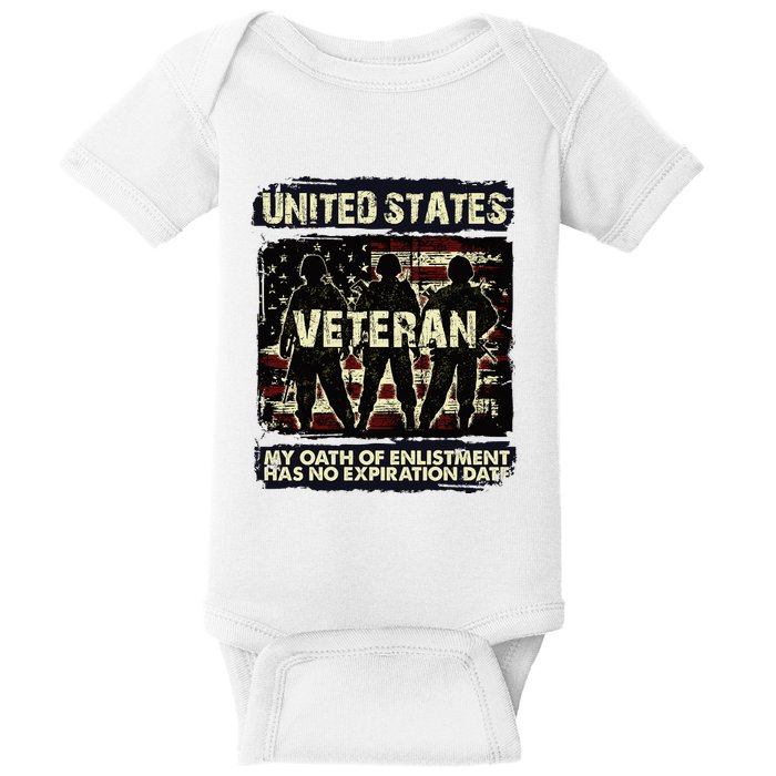 U.S. Veteran My Oath Of Enlistment Has No Expiration Date Baby Bodysuit