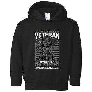 U.S. Veteran My Oath Of Enlistment Has No Expiration Date Toddler Hoodie