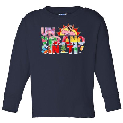 Un Verano Sin Ti Toddler Long Sleeve Shirt