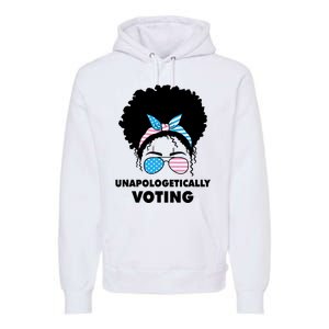 Unapologetically Voting Premium Hoodie