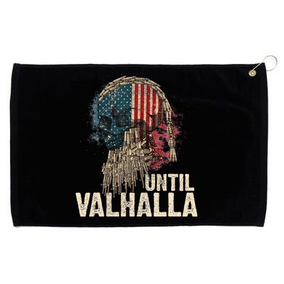 Until Valhalla Viking Us Flag Vintagetil Valhalla Grommeted Golf Towel