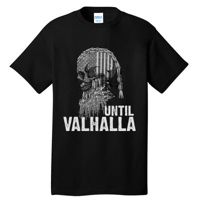 Until Valhalla Viking US Flag Vintage Til Valhalla Tall T-Shirt