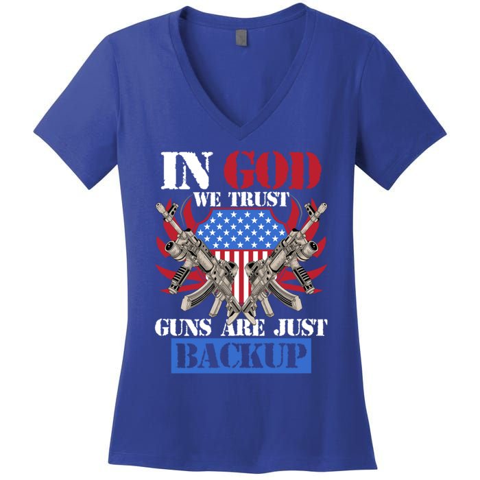 Us Veteran Veterans Day In God We Trust Guns Are Just Backup Gift Women's V-Neck T-Shirt