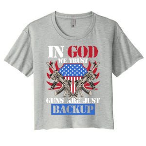 Us Veteran Veterans Day In God We Trust Guns Are Just Backup Gift Women's Crop Top Tee