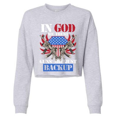 Us Veteran Veterans Day In God We Trust Guns Are Just Backup Gift Cropped Pullover Crew