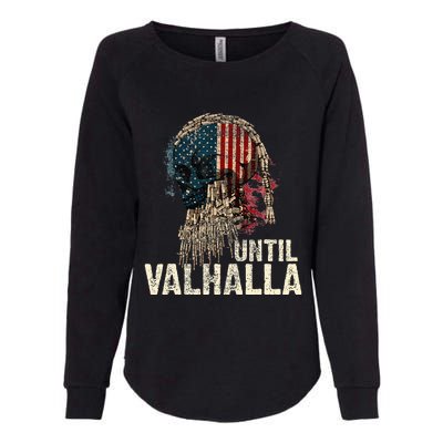 Until Valhalla Viking Us Flag Vintage Til Valhalla Womens California Wash Sweatshirt