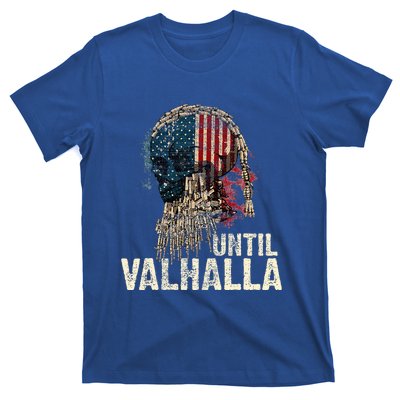 Until Valhalla Viking Us Flag Vintage Til Valhalla T-Shirt