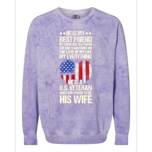 Us Veteran Wife Saying Proud Us Veteran Wife Friend Gift Colorblast Crewneck Sweatshirt