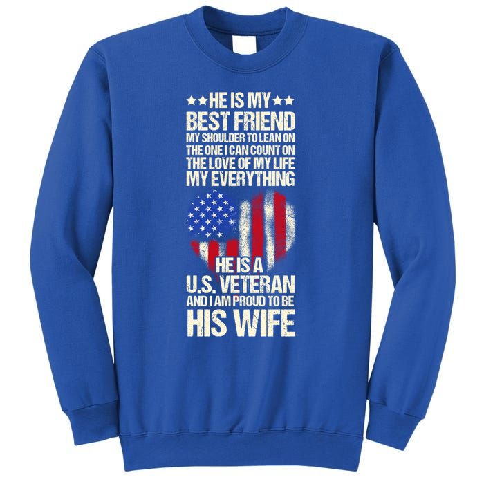 Us Veteran Wife Saying Proud Us Veteran Wife Friend Gift Sweatshirt