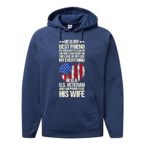 Us Veteran Wife Saying Proud Us Veteran Wife Friend Gift Performance Fleece Hoodie