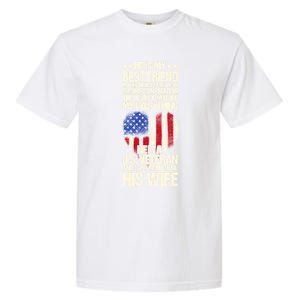 Us Veteran Wife Saying Proud Us Veteran Wife Friend Gift Garment-Dyed Heavyweight T-Shirt