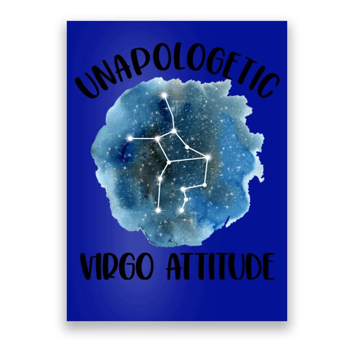 Unapologetic Virgo Zodiac Constellation Stuff Attitude Gift Poster