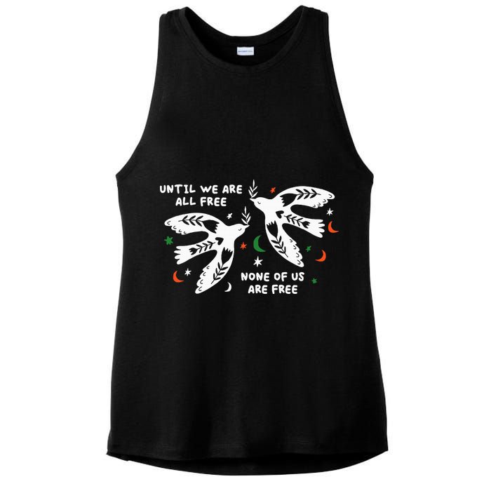 Until We Are All Free None Of Us Are Free Free Palestine Ladies PosiCharge Tri-Blend Wicking Tank