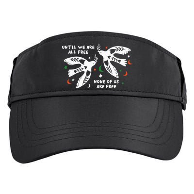 Until We Are All Free None Of Us Are Free Free Palestine Adult Drive Performance Visor