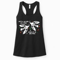 Until We Are All Free None Of Us Are Free Free Palestine Womens Tank Top
