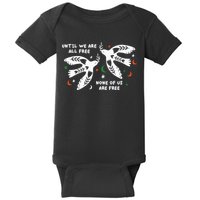 Until We Are All Free None Of Us Are Free Free Palestine Baby Bodysuit