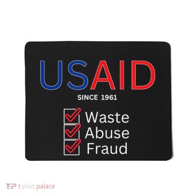 Usaid Waste Abuse Fraud Since 1961 D.O.G.E Mousepad