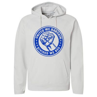 United We Bargain Divided We Beg Worker Fist Labor Protest Performance Fleece Hoodie