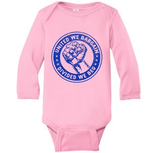 United We Bargain Divided We Beg Worker Fist Labor Protest Baby Long Sleeve Bodysuit