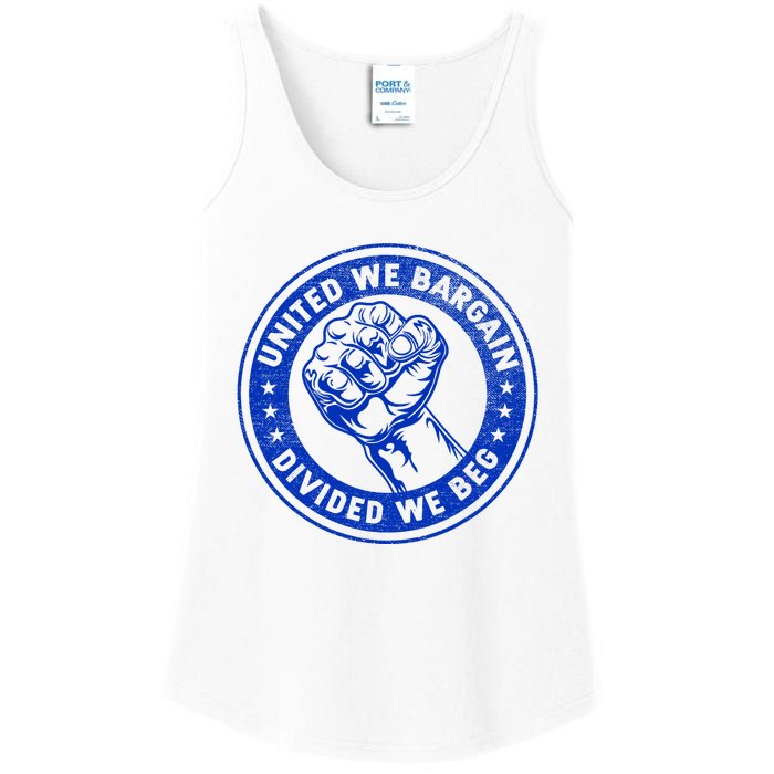 United We Bargain Divided We Beg Worker Fist Labor Protest Ladies Essential Tank