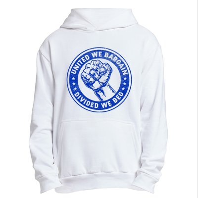 United We Bargain Divided We Beg Worker Fist Labor Protest Urban Pullover Hoodie