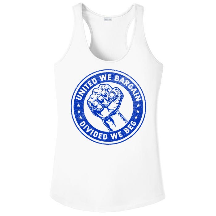 United We Bargain Divided We Beg Worker Fist Labor Protest Ladies PosiCharge Competitor Racerback Tank