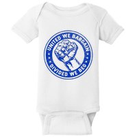 United We Bargain Divided We Beg Worker Fist Labor Protest Baby Bodysuit