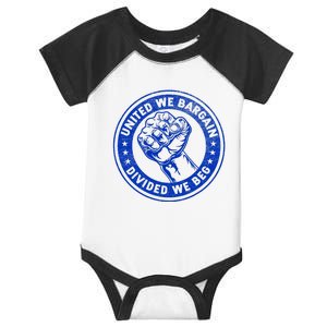 United We Bargain Divided We Beg Worker Fist Labor Protest Infant Baby Jersey Bodysuit