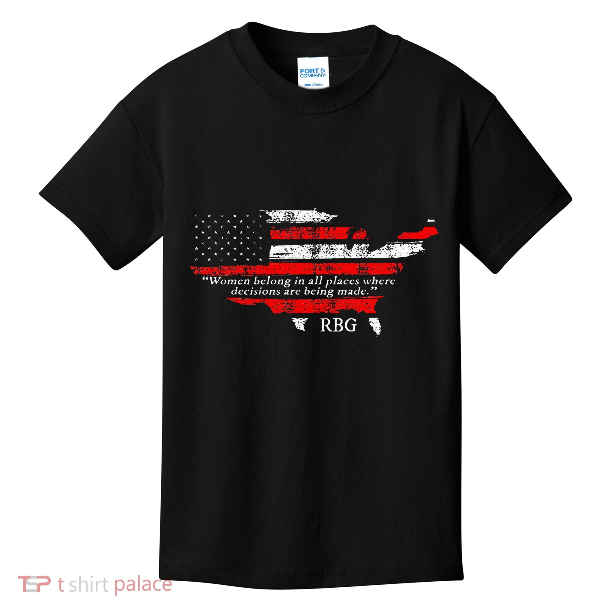 Usa Women Belong In All Places Ruth Bader Ginsburg Feminism Kids T-Shirt