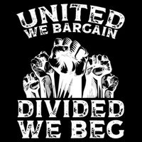 United We Bargain Divided We Beg Labor Day Union Worker Gift Bucket Hat