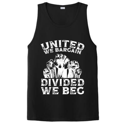 United We Bargain Divided We Beg Labor Day Union Worker Gift PosiCharge Competitor Tank