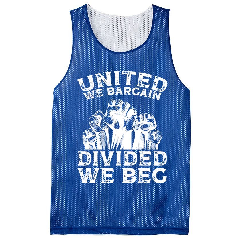 United We Bargain Divided We Beg Labor Day Union Worker Gift Mesh Reversible Basketball Jersey Tank