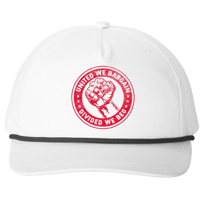 United We Bargain Divided We Beg Worker Fist Labor Protest Snapback Five-Panel Rope Hat