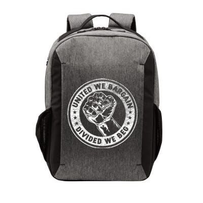 United We Bargain Divided We Beg Worker Fist Labor Protest Vector Backpack