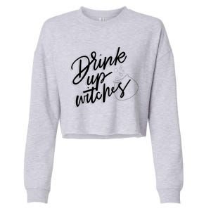 Up Witches Funny Witch Halloween Costume Ing Gift Cropped Pullover Crew