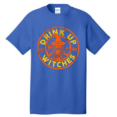 Up Witches Funny Halloween Ing Alcohol Gift Tall T-Shirt