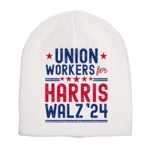 Union Workers For Harris Walz 2024 Presidential Election Short Acrylic Beanie